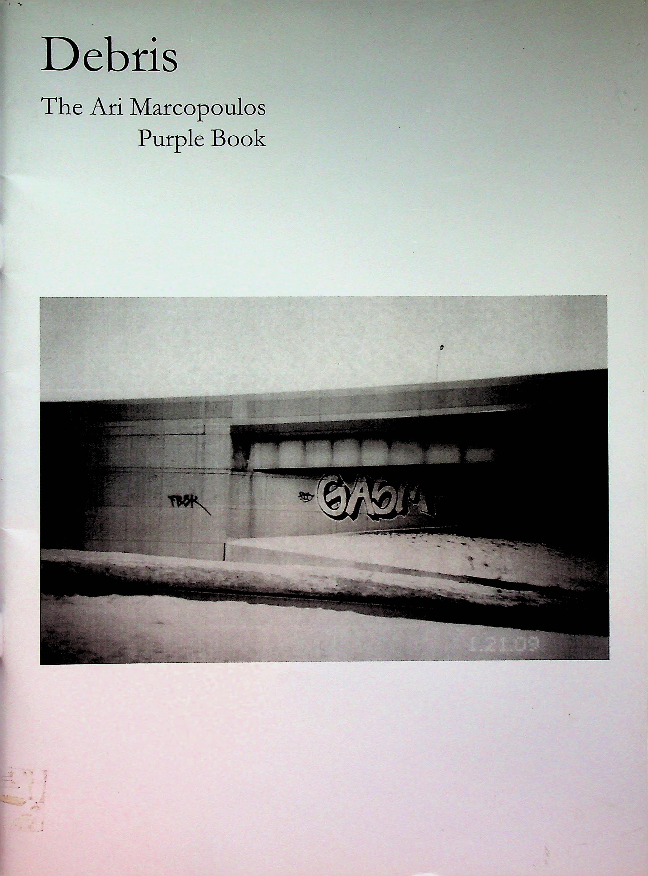 完売‼️ Debris: The Ari Marcopoulos Debris: The Ari Marcopoulos Purple Book