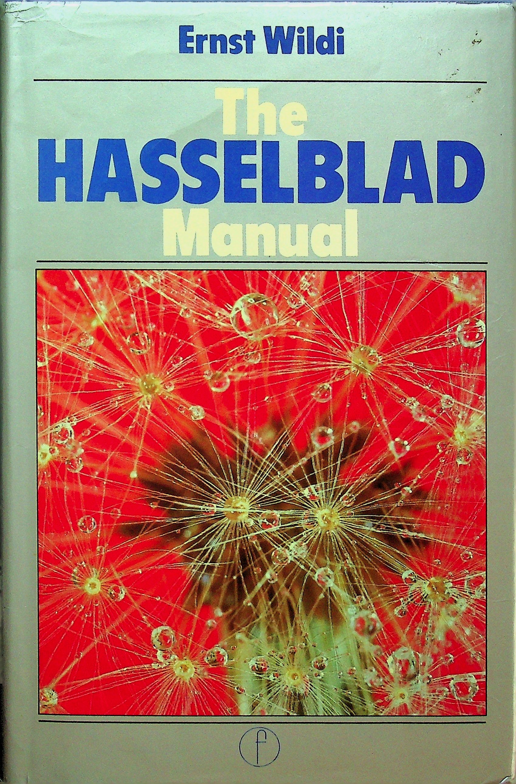 The Hasselblad Manual 第三版 Amazon.com: The Hasselblad Manual, Fifth Edition